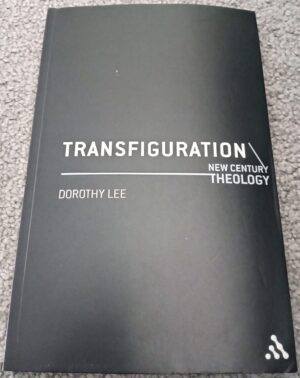 Transfiguration: Book by Dorothy Lee