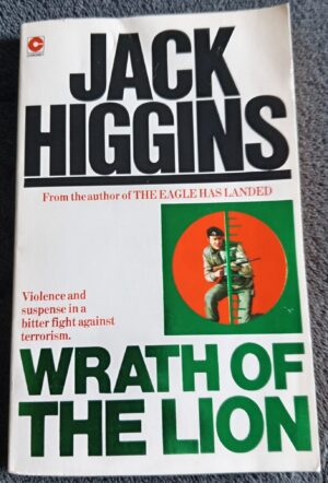 Wrath of The Lion: Book by Jack Higgins