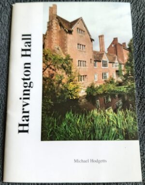 Harvington Hall History Guide Book by Michael Hodgetts