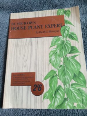 Be Your Own House Plant Expert: Dr. D.G. Hessayon book for sale