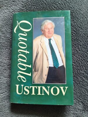 Quotable USTINOV: Peter Ustinov book for sale Signed