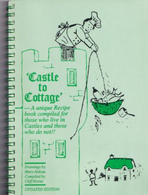 Castle to Cottage Paperback Book Drawings by Mary Aldous Compiled by Cliff Horne