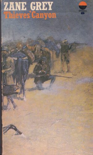 Thieves' Canyon by Zane Grey