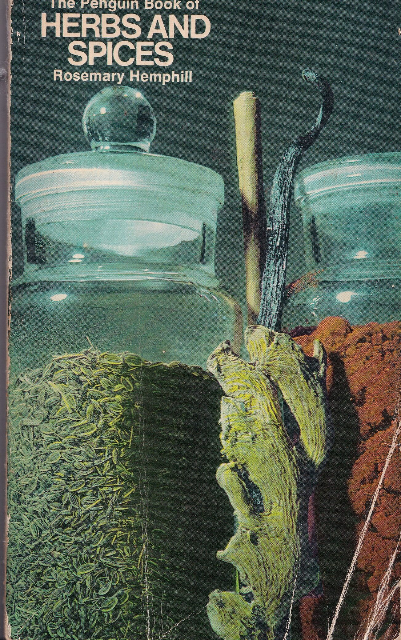 The Penguin Book of Herbs and Spices by Rosemary Hemphill