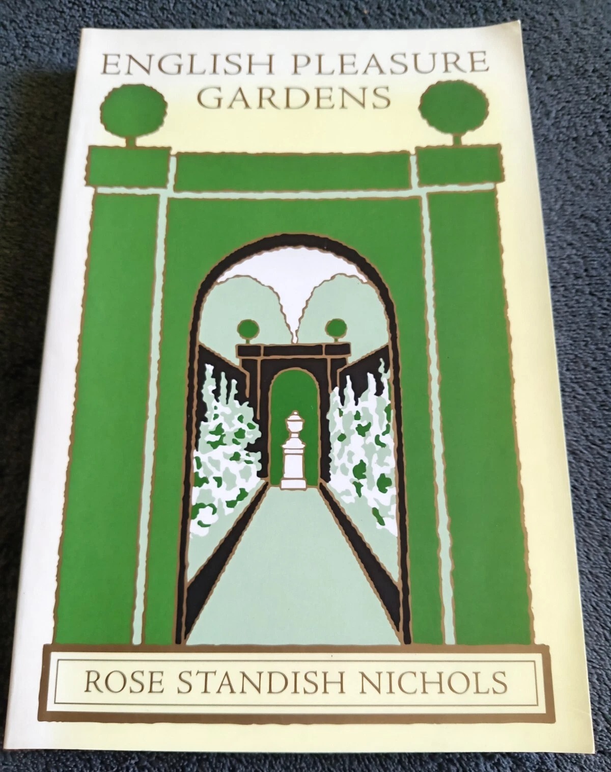 English Pleasure Gardens: Book by Rose Standish Nichols - Paperback