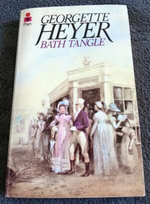 Bath Tangle: Book by Georgette Heyer - Paperback