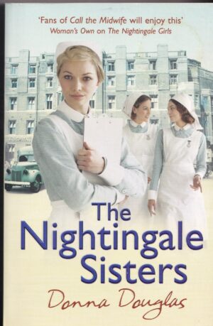 The Nightingale Sisters Paperback Book by Donna Douglas