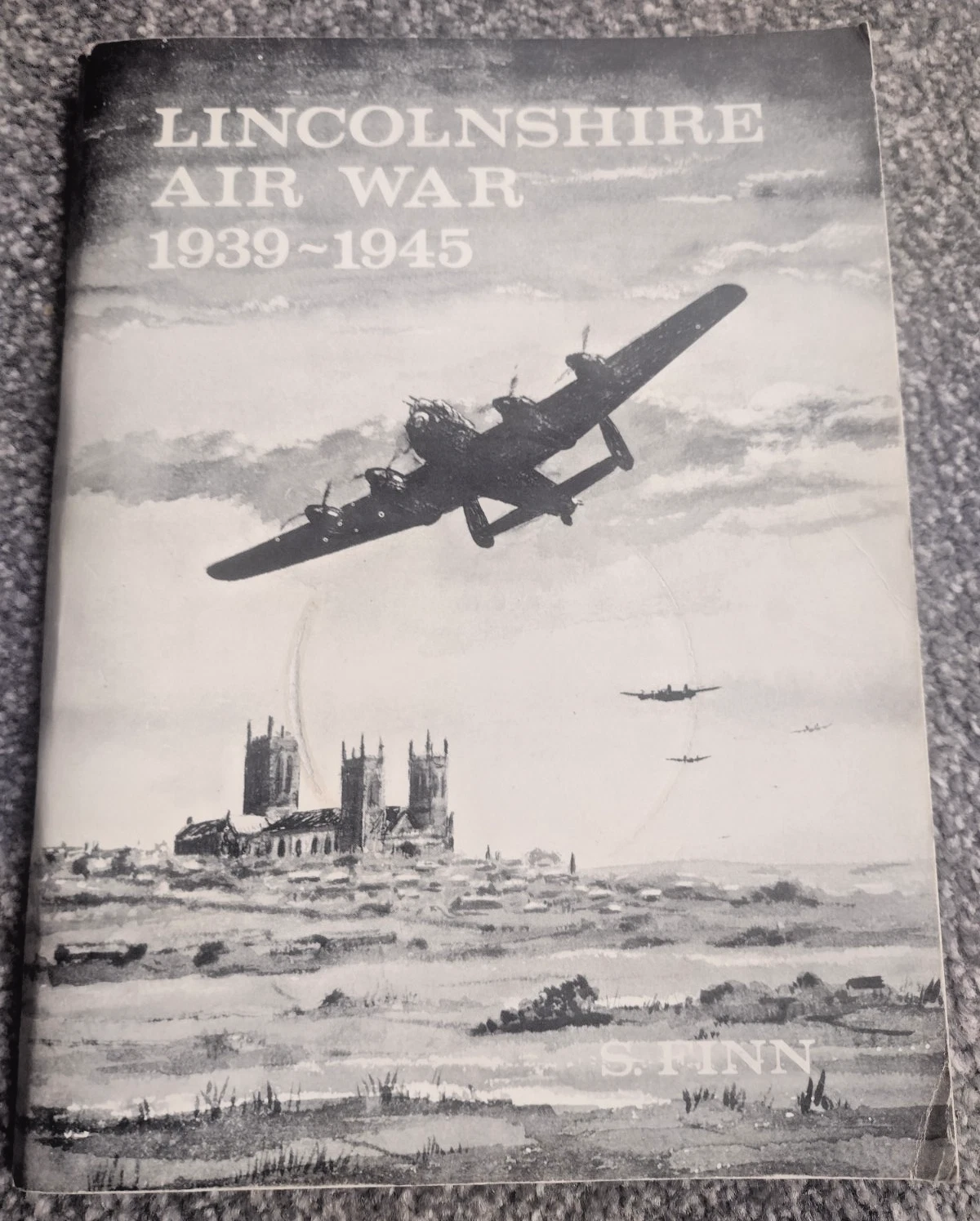 Lincolnshire Air War 1939-1945 by S. Finn - Paperback Book