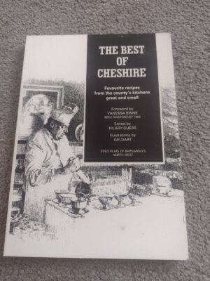 The Best of Cheshire | Favourite recipes from the county's kitchens great and small