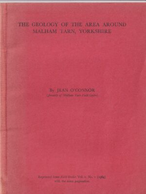 The Geology of the Area Around Malham Tarn, Yorkshire – Jean O’Connor (1965, fold-out map)