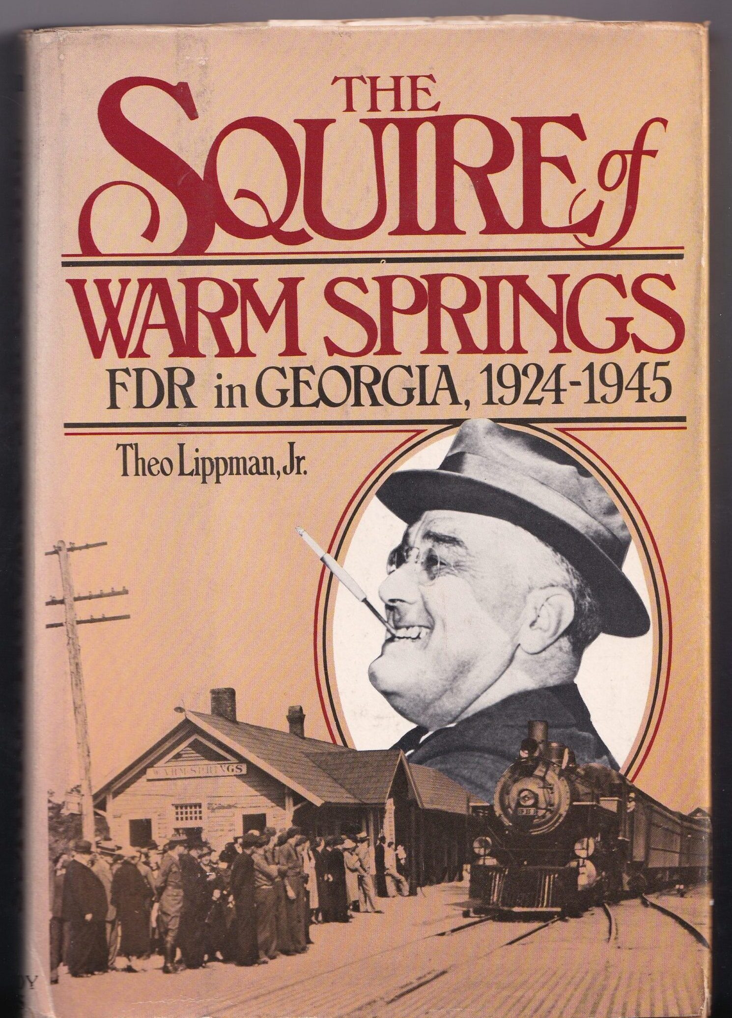 The Squire of Warm Springs Hardback First Edition