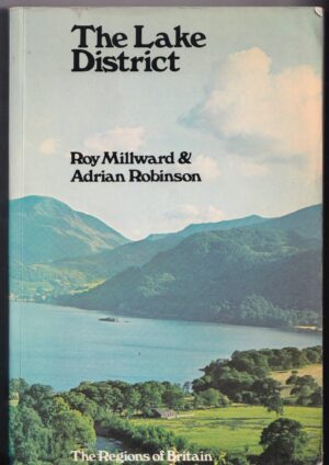 The Lake District by Roy Millward & Adrian Robinson (Paperback, 1974)