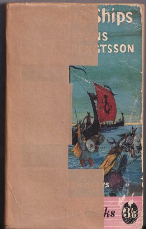 The Long Ships: A Saga of the Viking Age by Frans G. Bengtsson