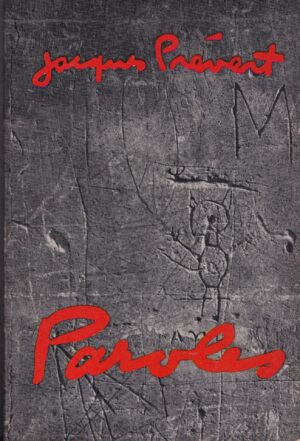 Paroles by Jacques Prévert – French Poetry Paperback