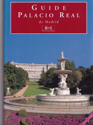 Guide Palacio Real de Madrid by Jose Luis Sancho – Paperback
