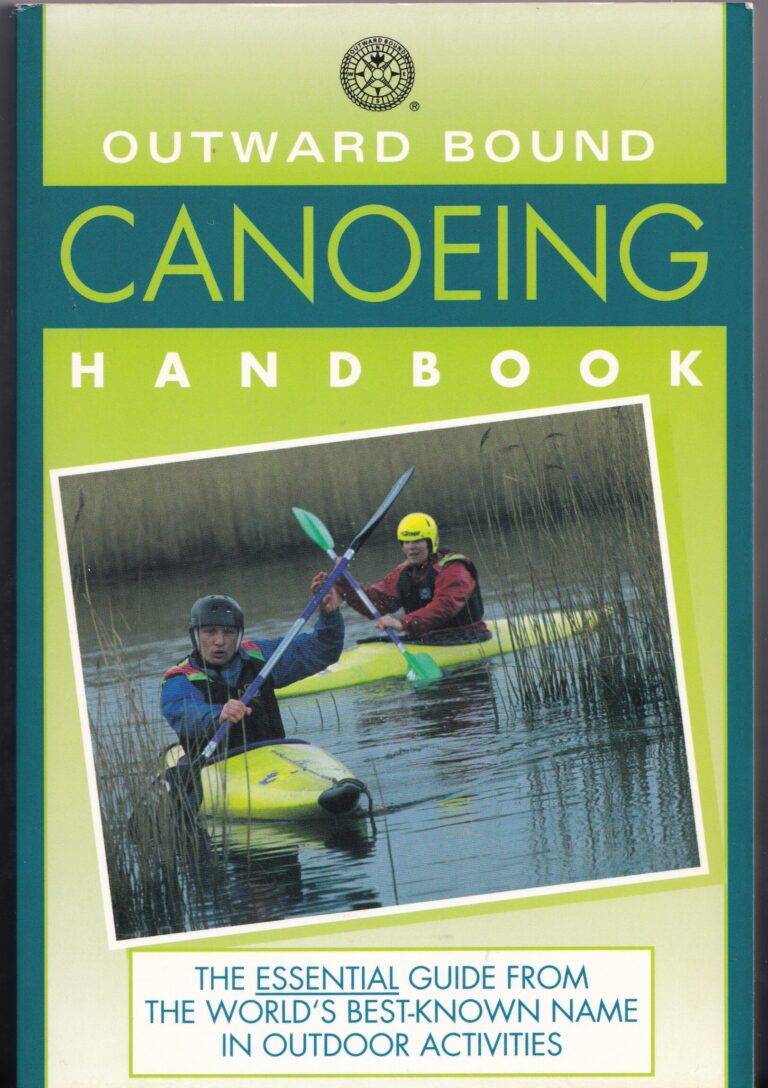 Outward Bound Canoeing Handbook by Maggie Annat – Book Review